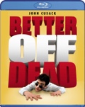 Better Off Dead [Blu-ray]